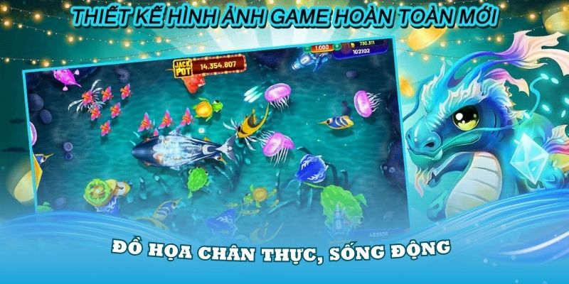 Game bắn cá Aquarium có đồ họa chân thực, sống động