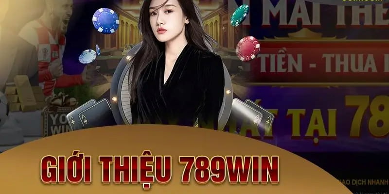 Giới thiệu 789win với những điểm nổi bật