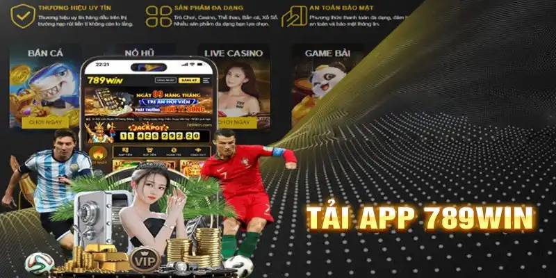 Lợi ích nổi bật mà app 789Win mang đến 